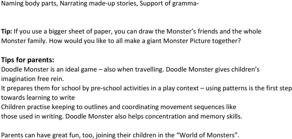 Doodle Monster gives children s imagination free rein.