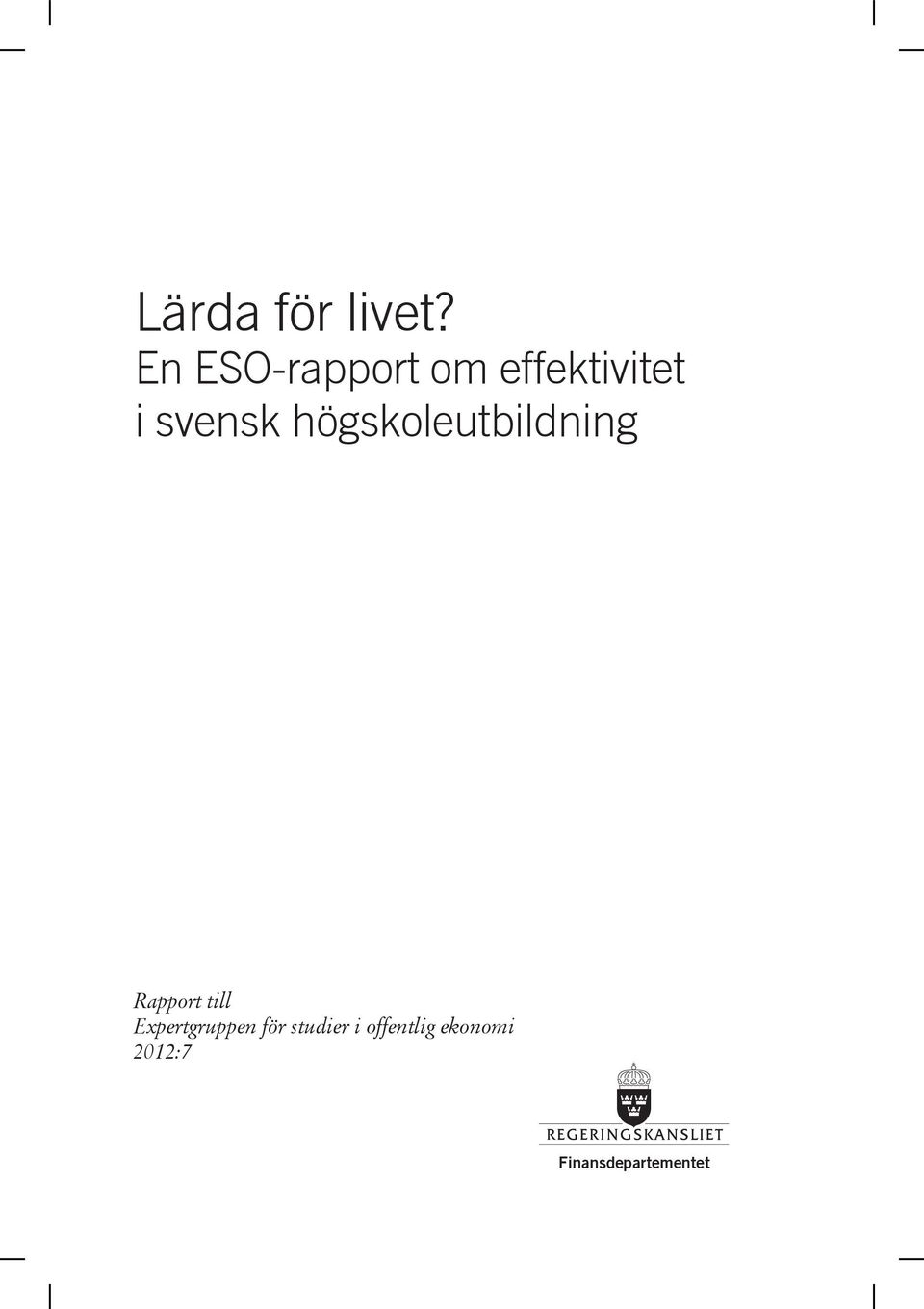 högskoleutbildning Rapport till