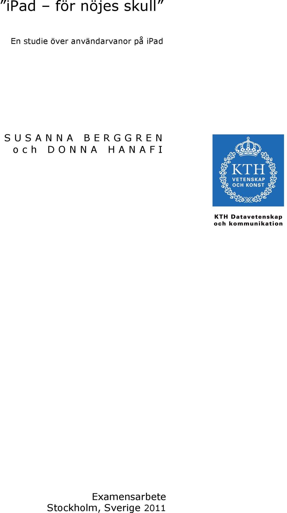 SUSANNA BERGGREN och DONNA