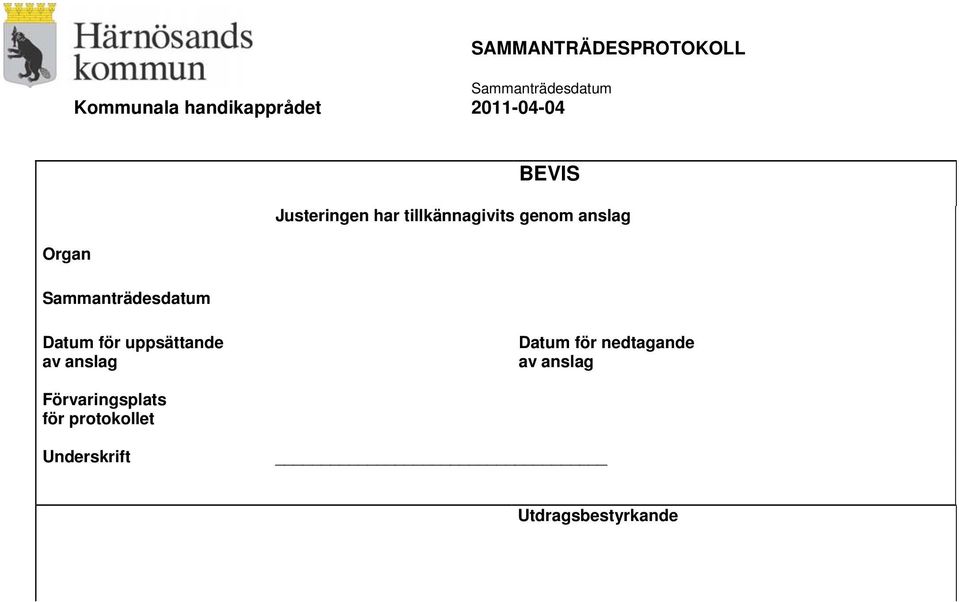 Datum för nedtagande av anslag