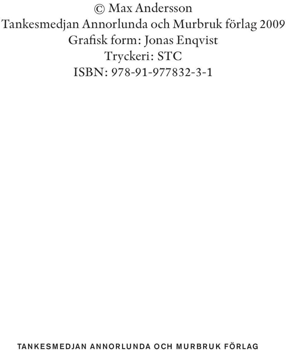 Enqvist Tryckeri: STC ISBN:
