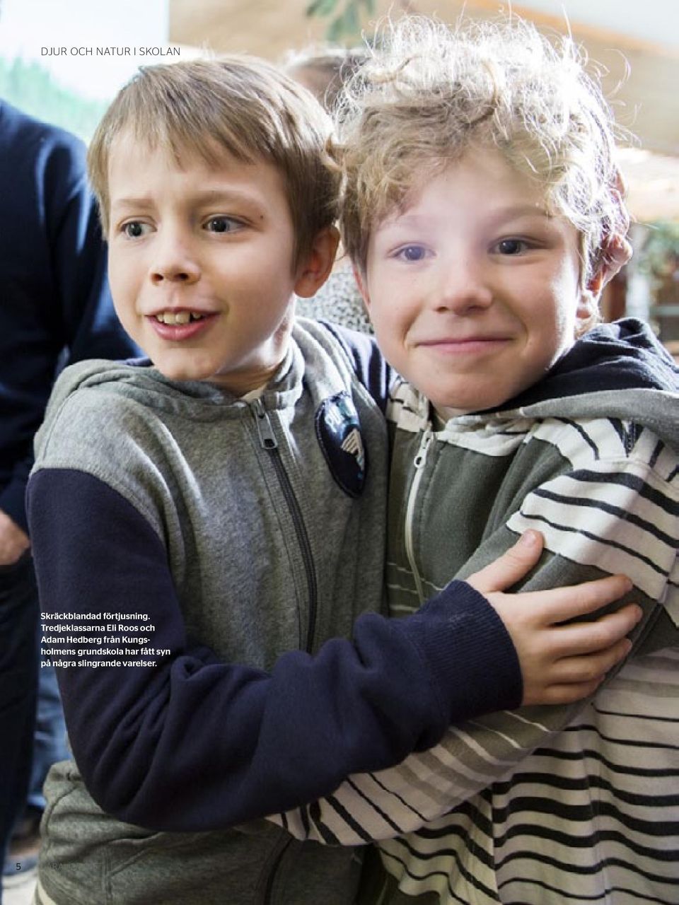 Tredjeklassarna Eli Roos och Adam Hedberg