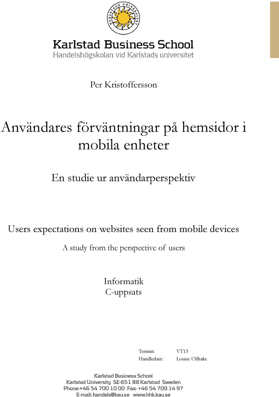 websites seen from mobile devices A study from the perspective