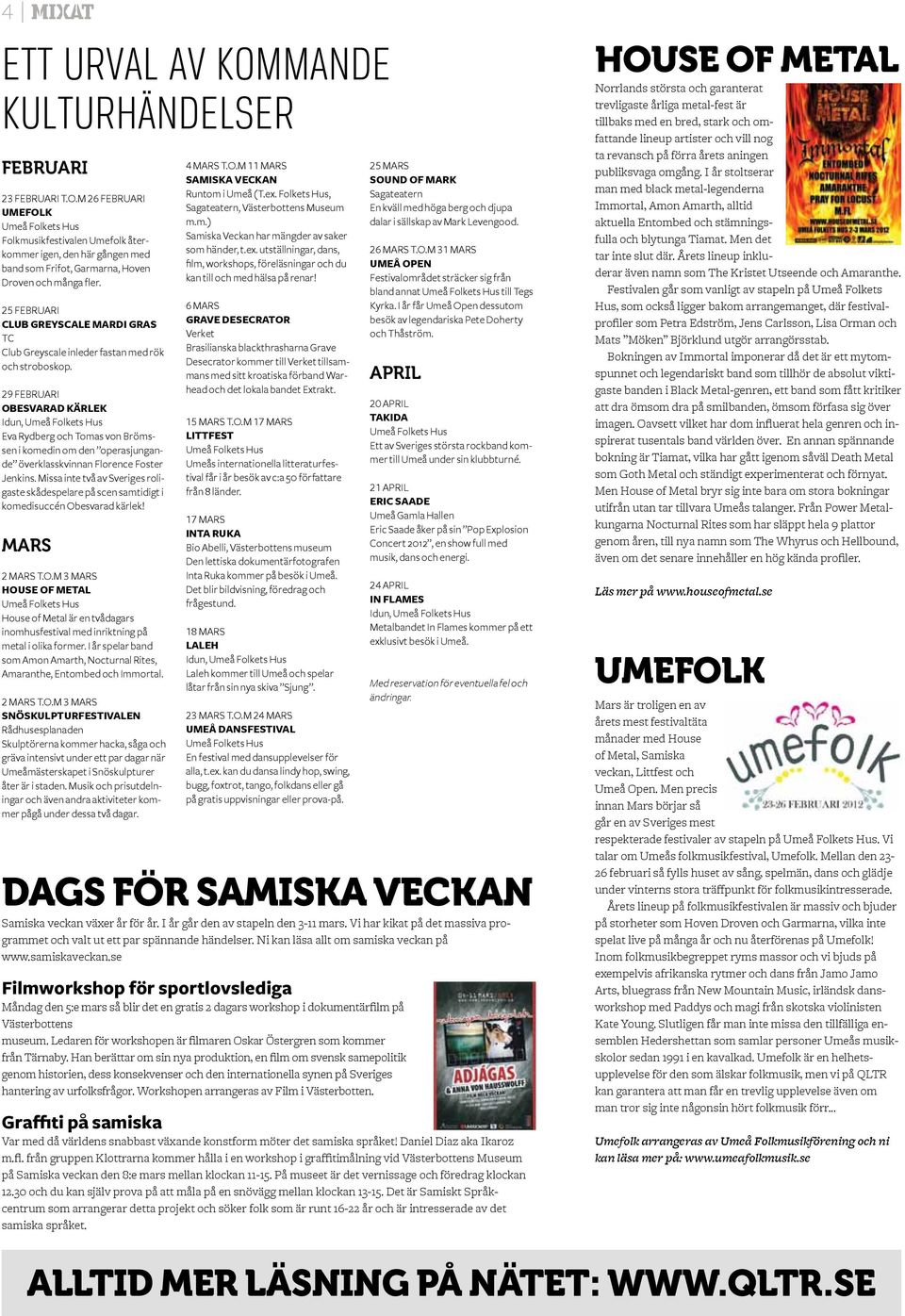 29 FEBRUARI OBESVARAD KÄRLEK Idun, Umeå Folkets Hus Eva Rydberg och Tomas von Brömssen i komedin om den operasjungande överklasskvinnan Florence Foster Jenkins.
