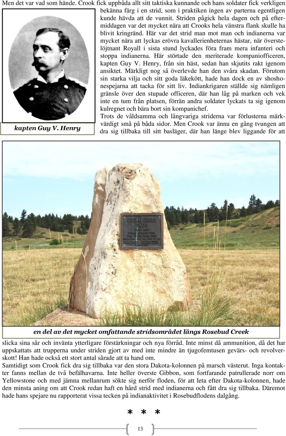 STRIDEN VID LITTLE BIGHORN TAKTISK BLUNDER ELLER OTUR en STRIDEN VID LITTLE BIGHORN TAKTISK BLUNDER ELLER OTUR en