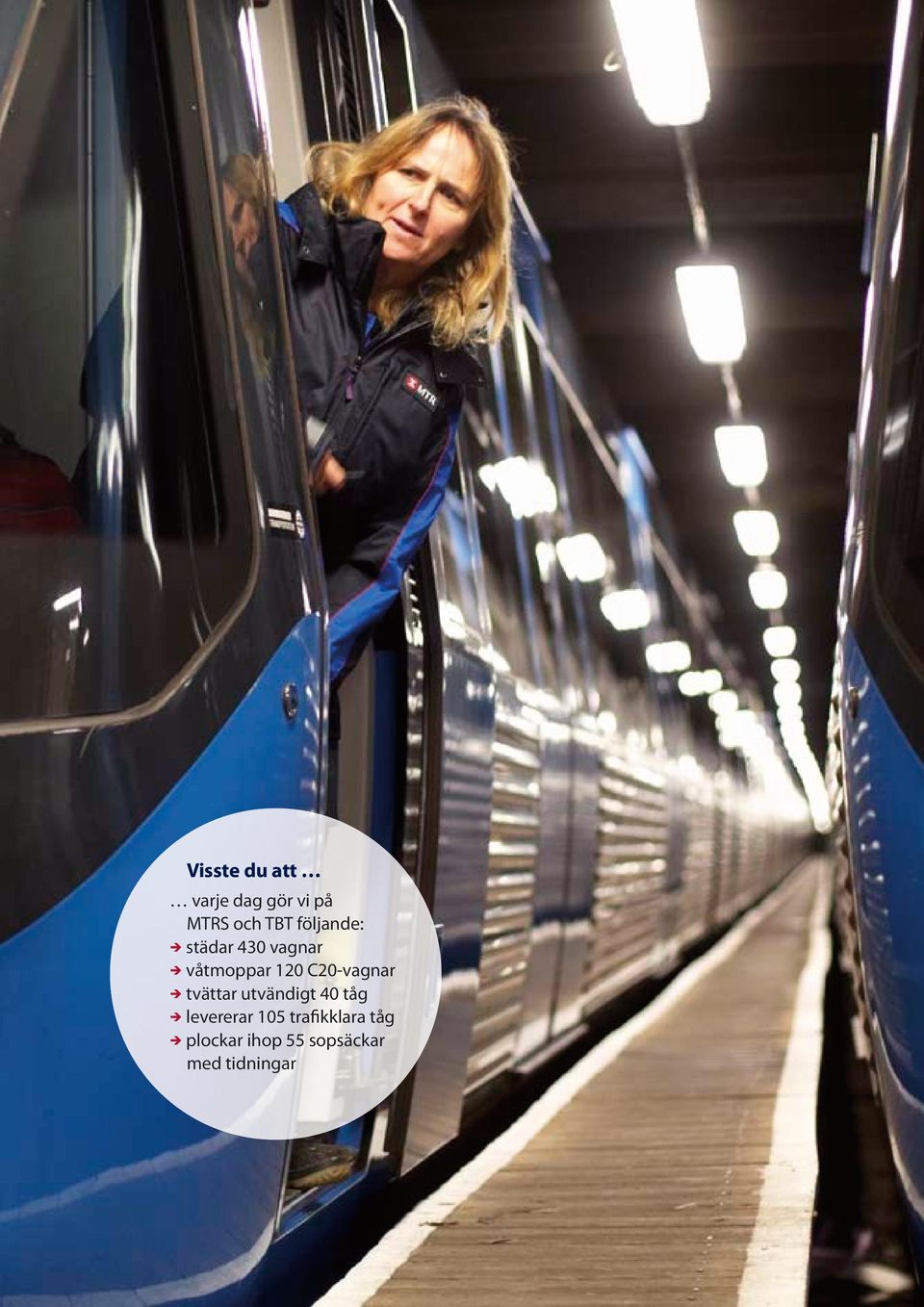 C2-vagnar tvättar utvändigt 4 tåg levererar 15 trafikklara tåg