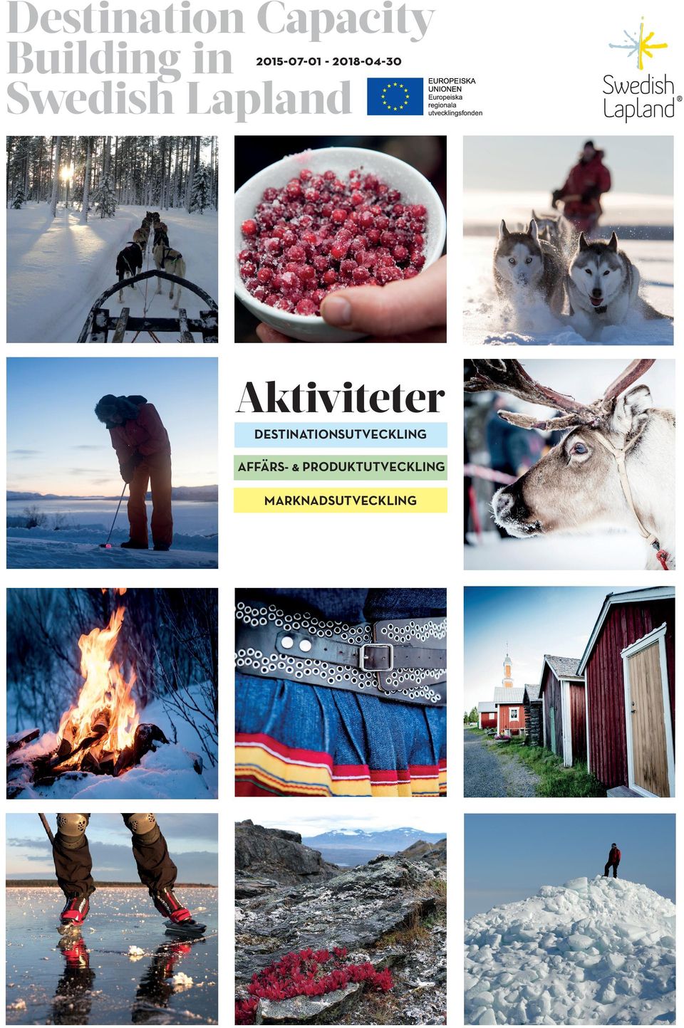 Aktiviteter DESTINATIONSUTVECKLING