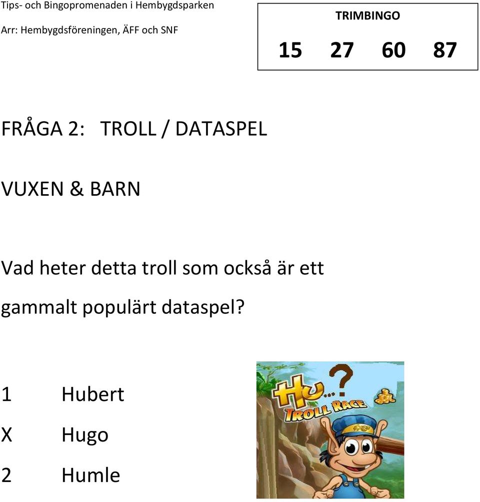 troll som också är ett gammalt