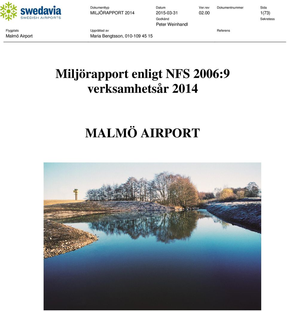 00 1(73) Miljörapport