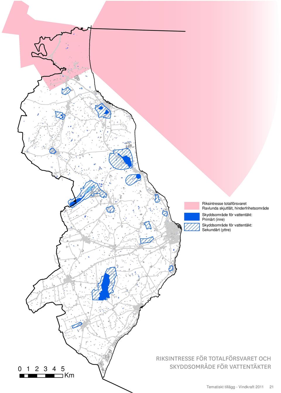 vattentäkt: Sekundärt (yttre) 0 1 2 3 4 5 Km riksintresse för