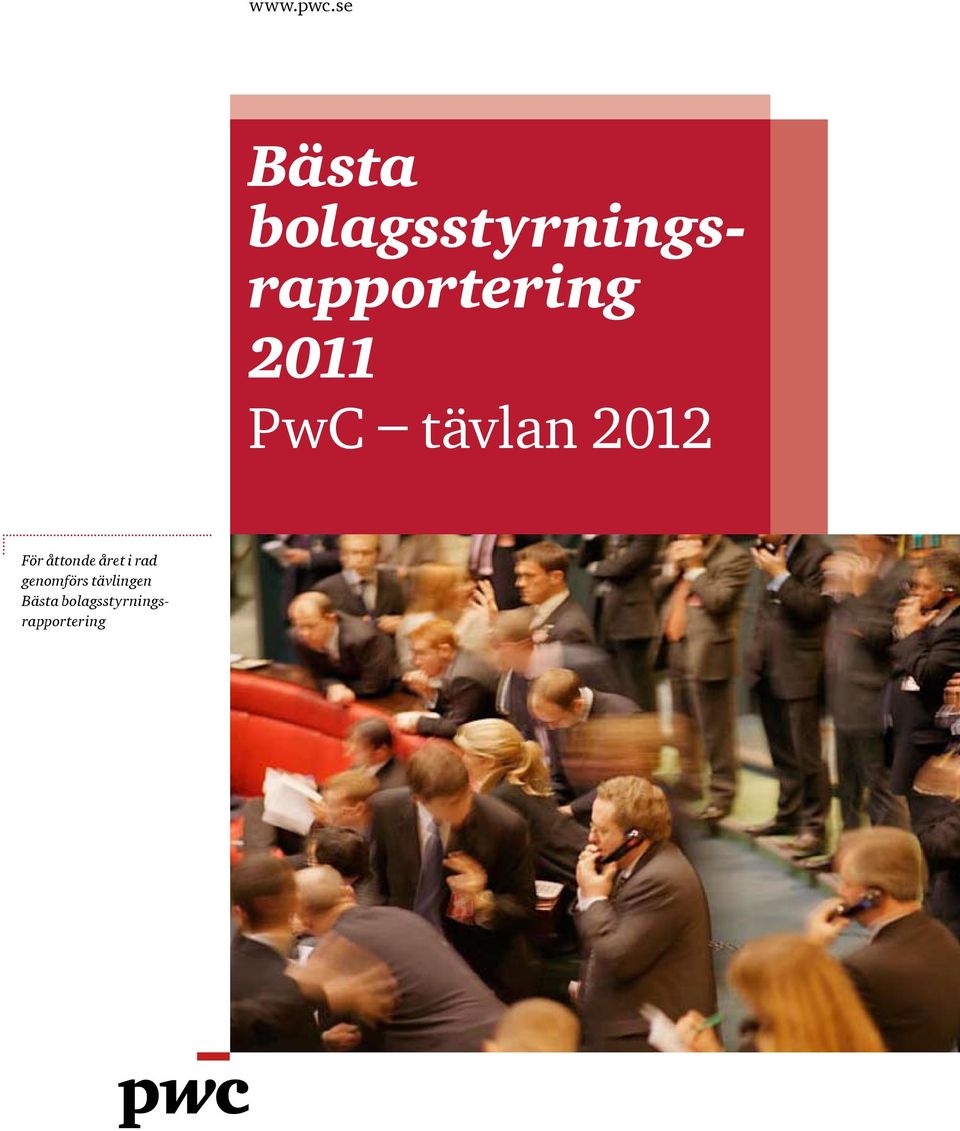 bolagsstyrningsrapportering 2011