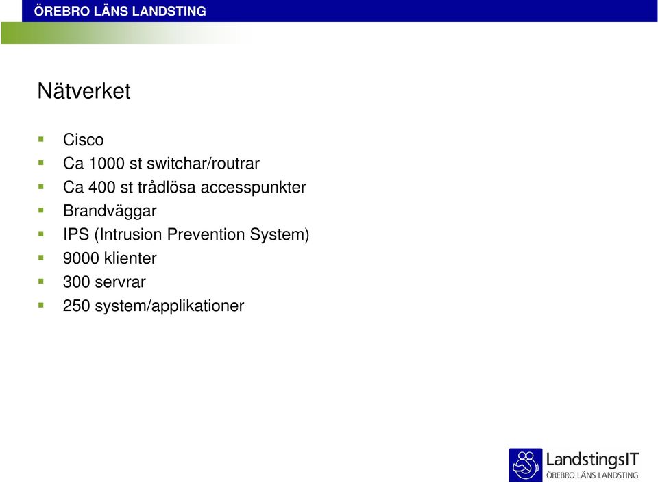 Brandväggar IPS (Intrusion Prevention