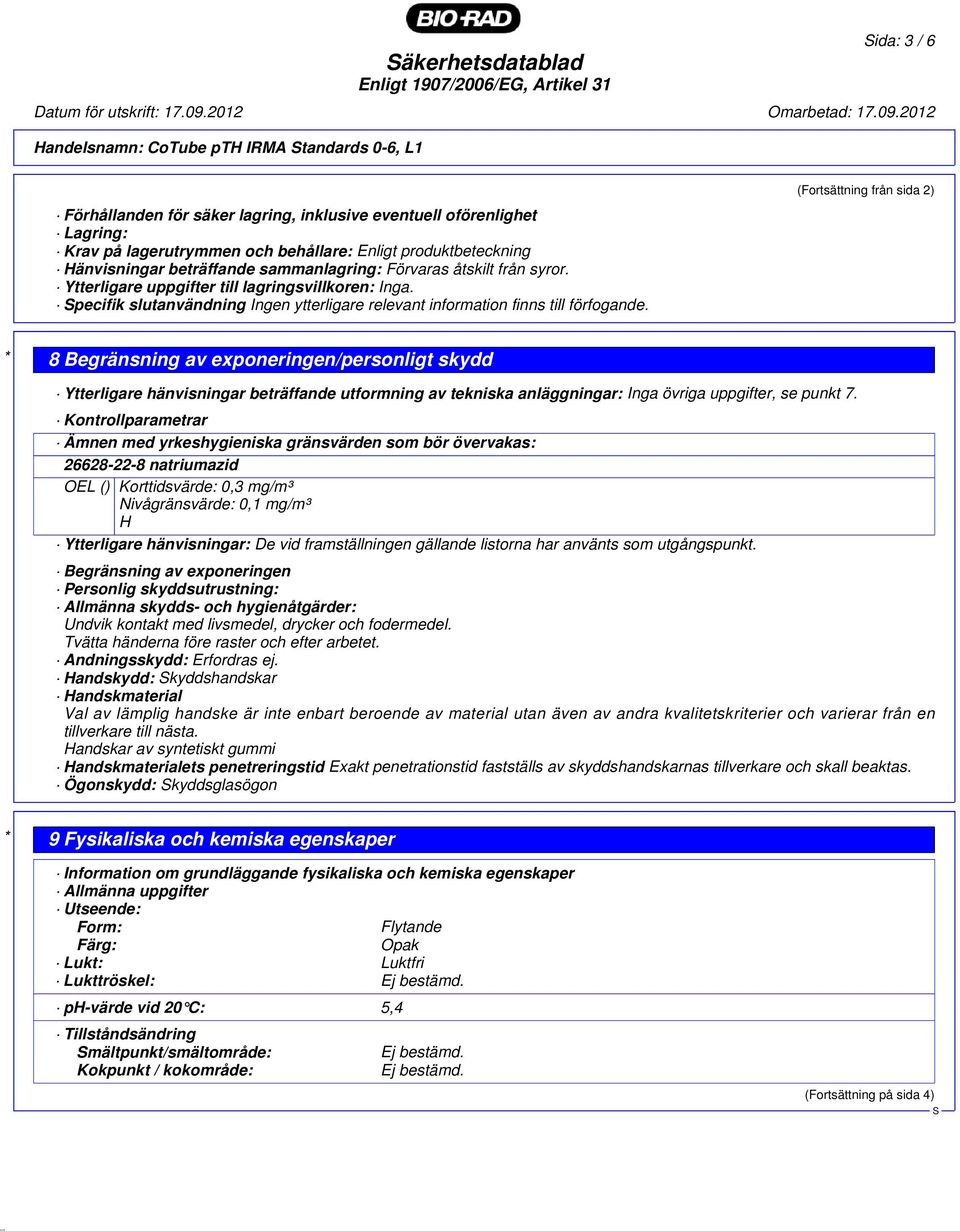 pecifik slutanvändning Ingen ytterligare relevant information finns till förfogande.