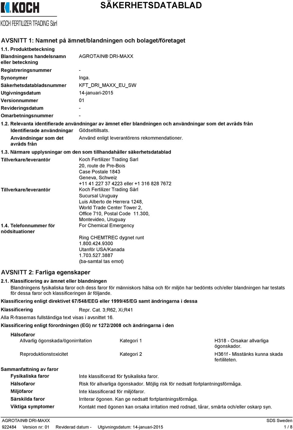 15 Versionnummer 01 Revideringsdatum Omarbetningsnummer 1.2.