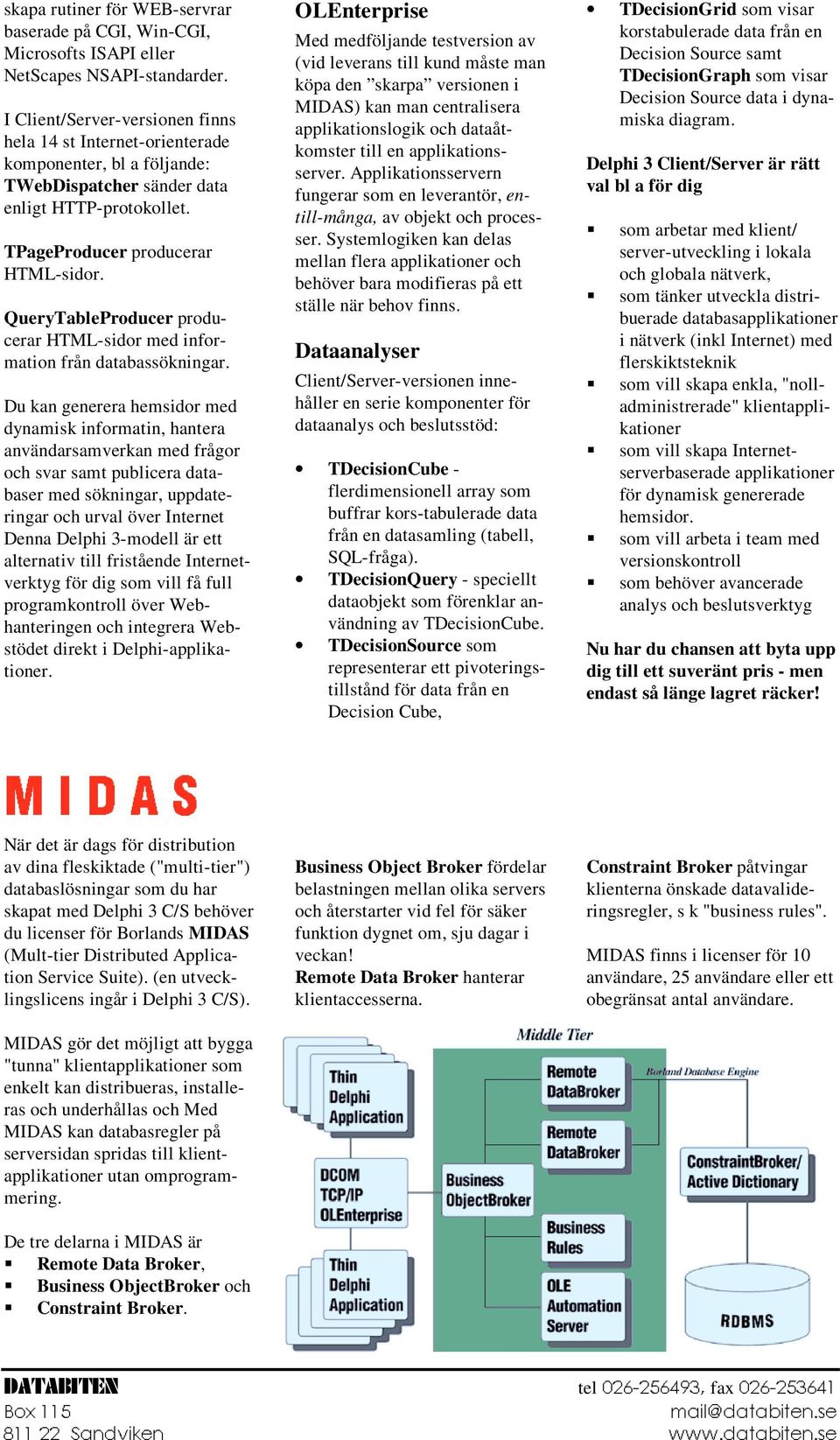 QueryTableProducer producerar HTML-sidor med information från databassökningar.