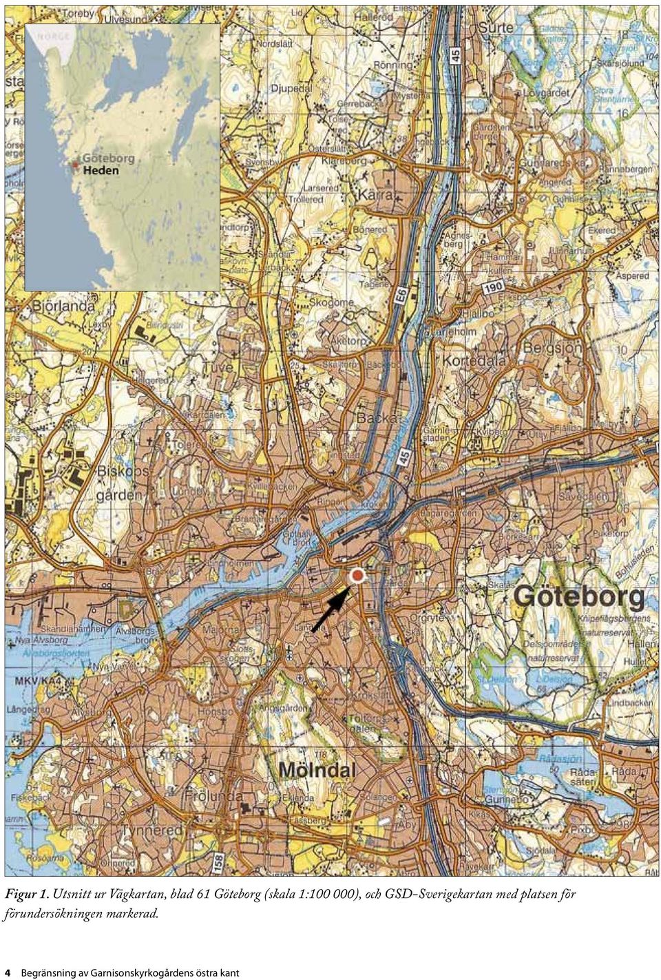 1:100 000), och GSD-Sverigekartan med platsen