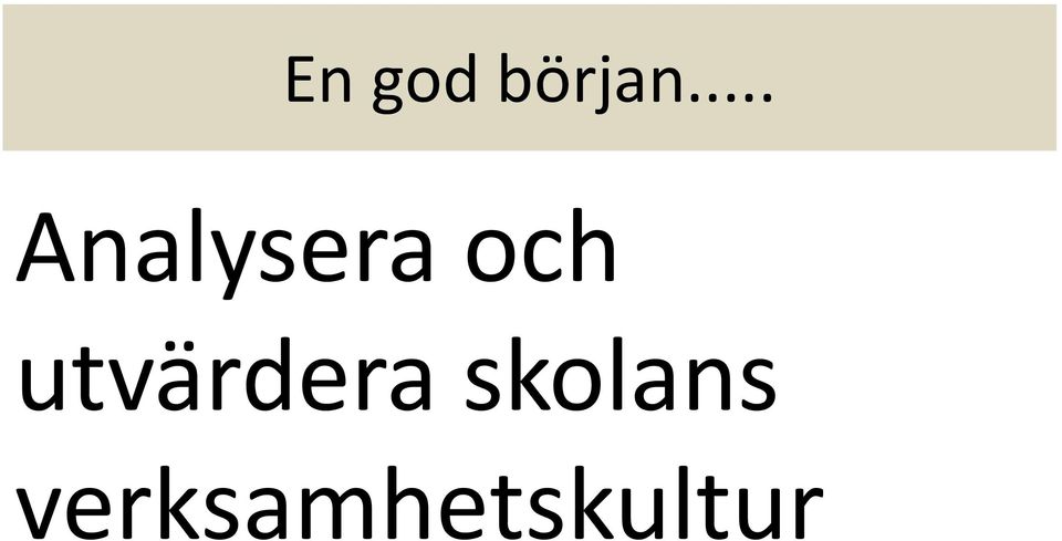 utvärdera