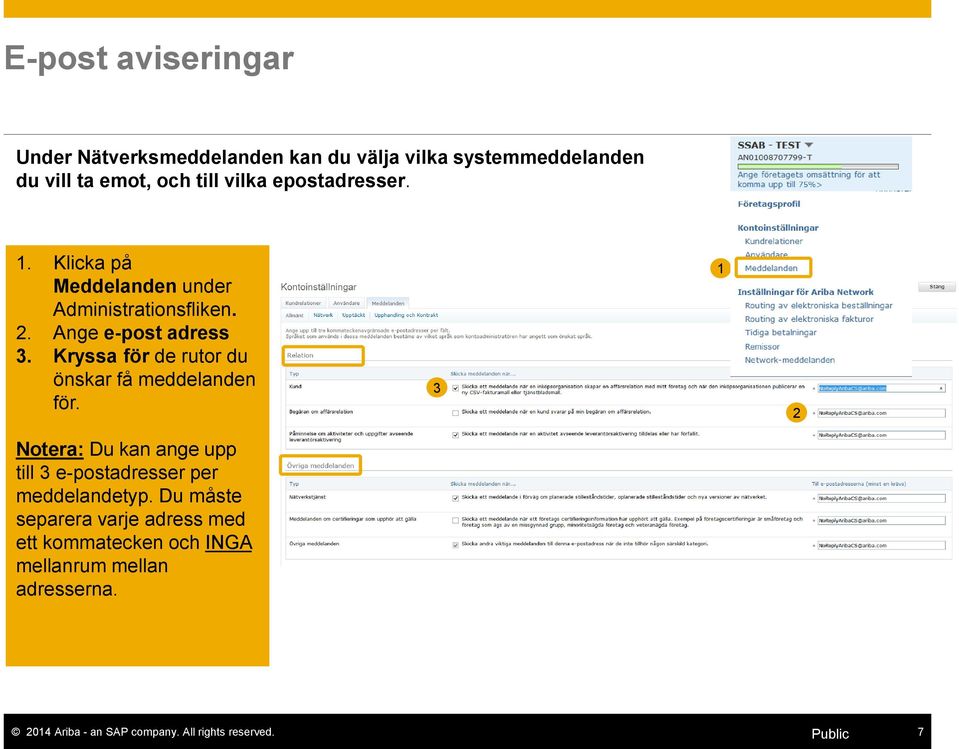 Kryssa för de rutor du önskar få meddelanden för.