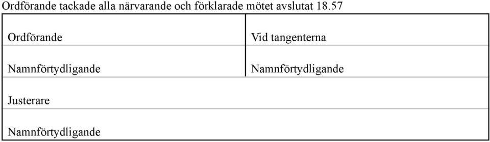 mötet avslutat 18.