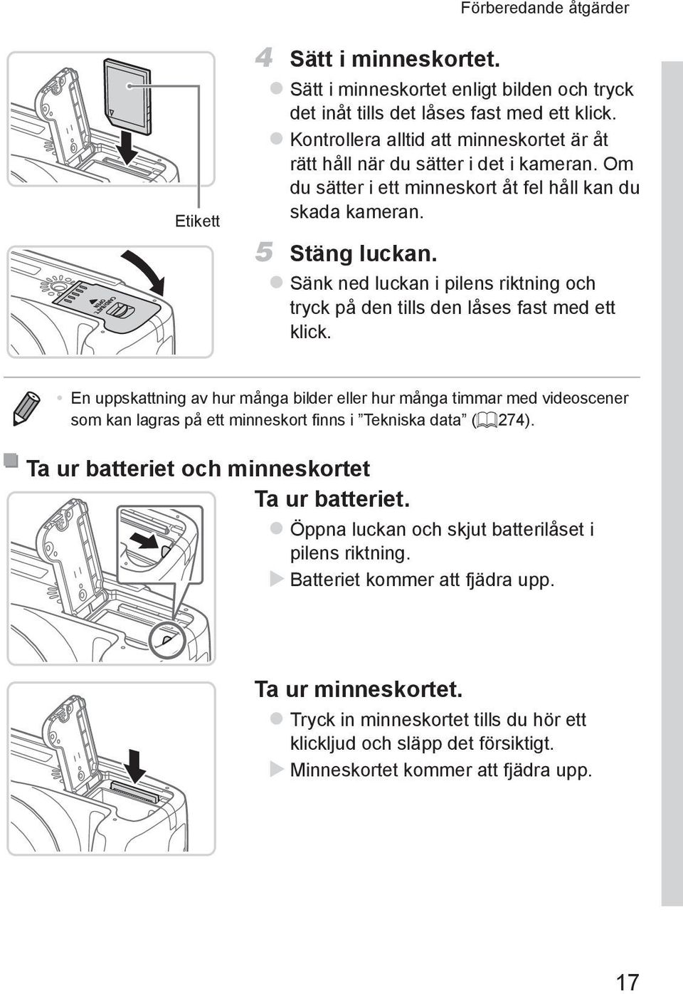 zsänk ned luckan i pilens riktning och tryck på den tills den låses fast med ett klick.