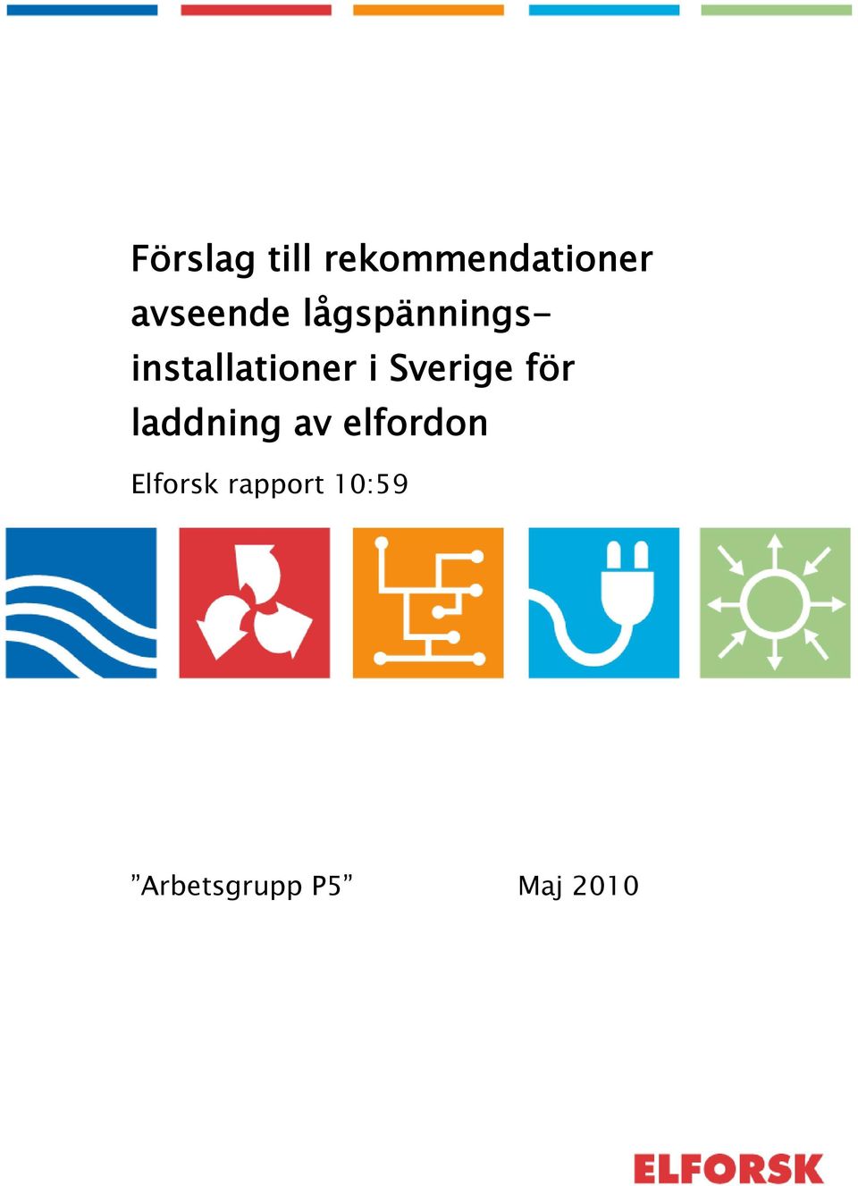 i Sverige för laddning av elfordon