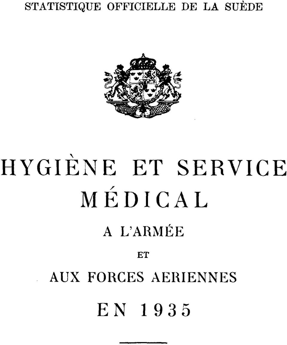 SERVICE MÉDICAL A L'ARMÉE