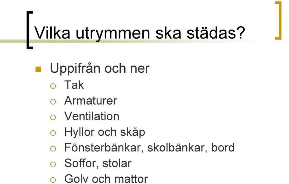 Ventilation Hyllor och skåp