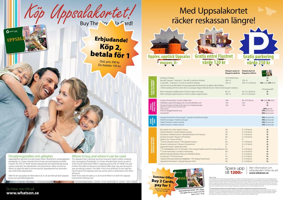 Upplev mer - Upplev bel midre mer - bel / See more midre - Sve / See More more - S Med kortet räcker rek Ord.pri vuxe läre! (v) Ord.pri b (b Ord.pri vuxe (v) Ord.pri b (b Re.price dult () Re.