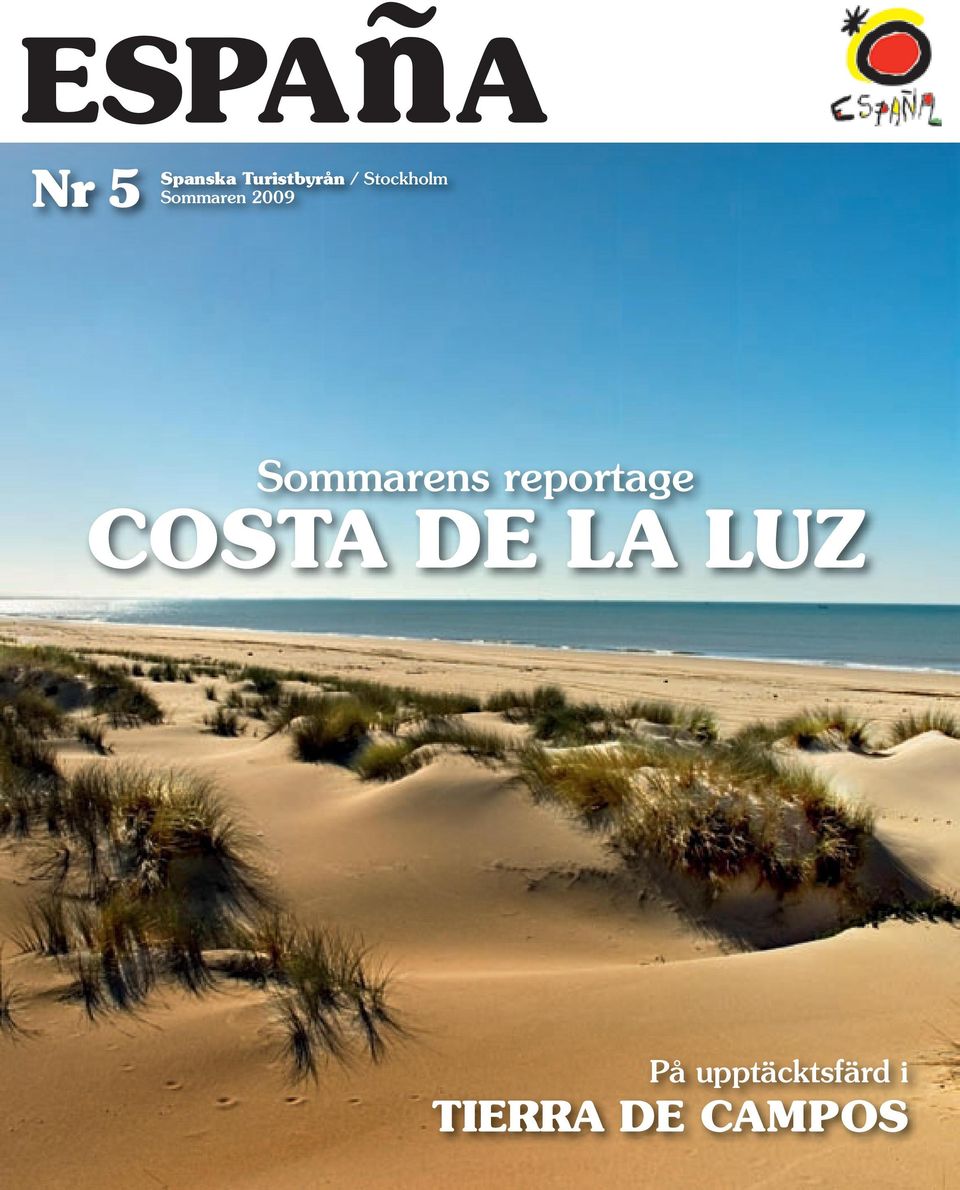 Sommarens reportage COSTA DE