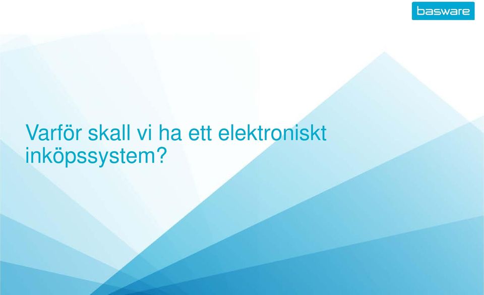 elektroniskt