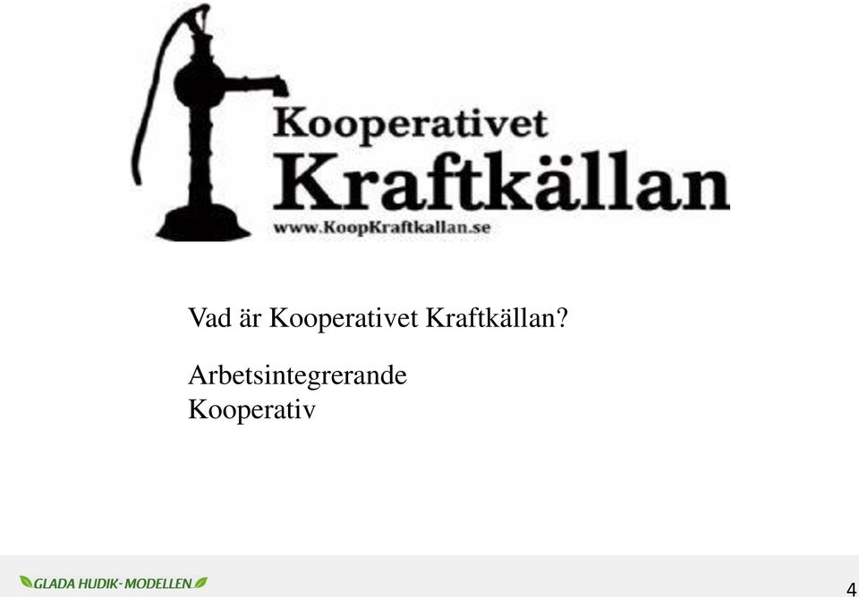 Kraftkällan?