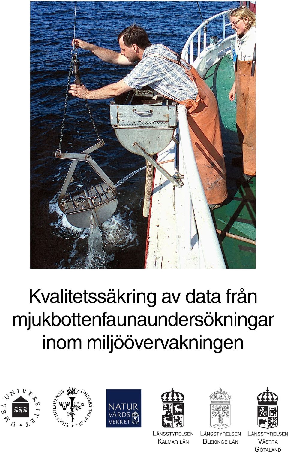 miljöövervakningen LÄNSSTYRELSEN