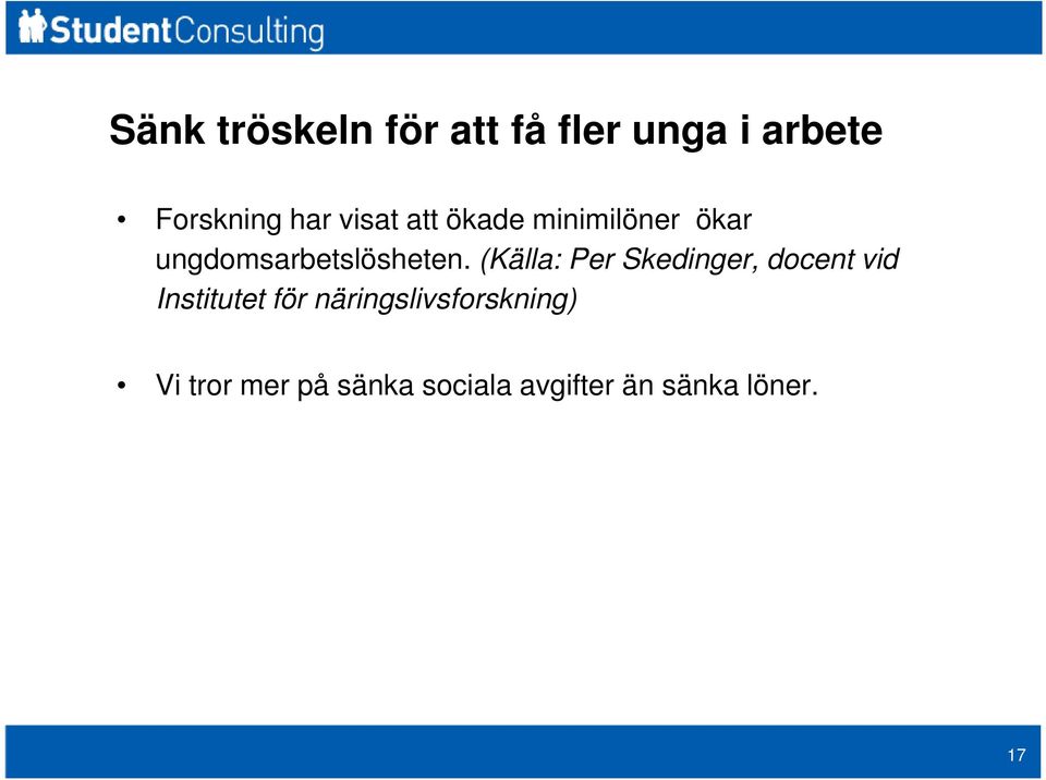 (Källa: Per Skedinger, docent vid Institutet för