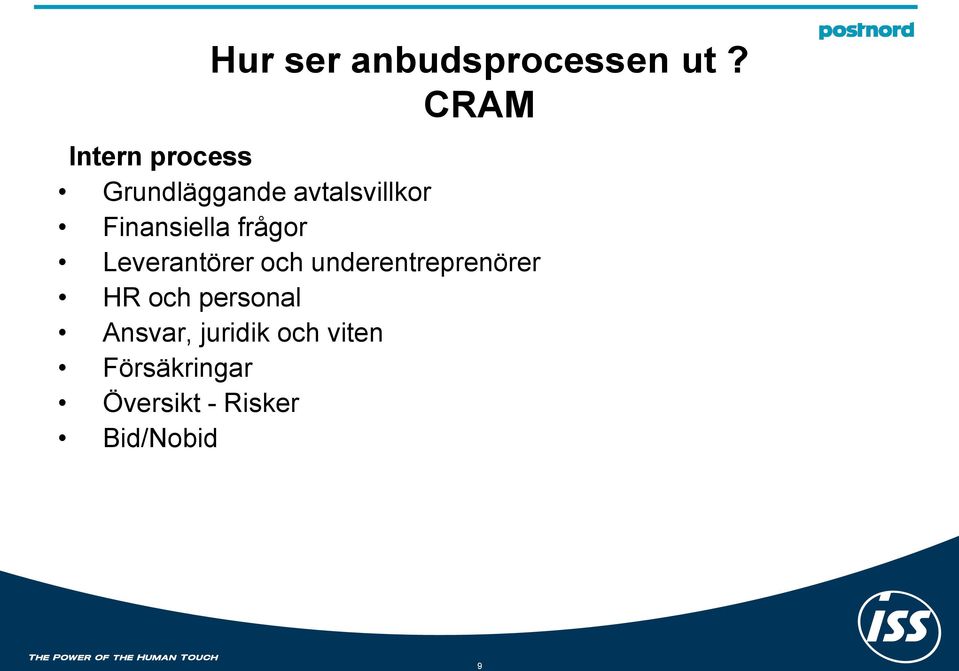 Finansiella frågor Leverantörer och