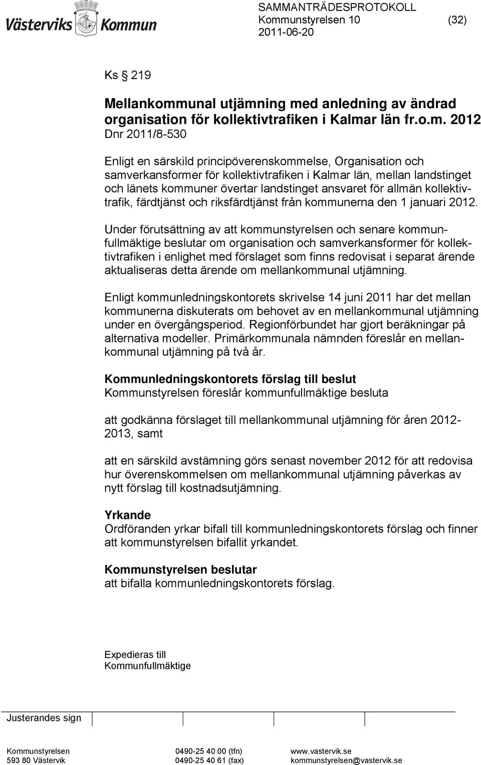 från kommunerna den 1 januari 2012.