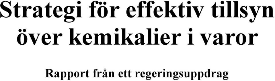 kemikalier i varor