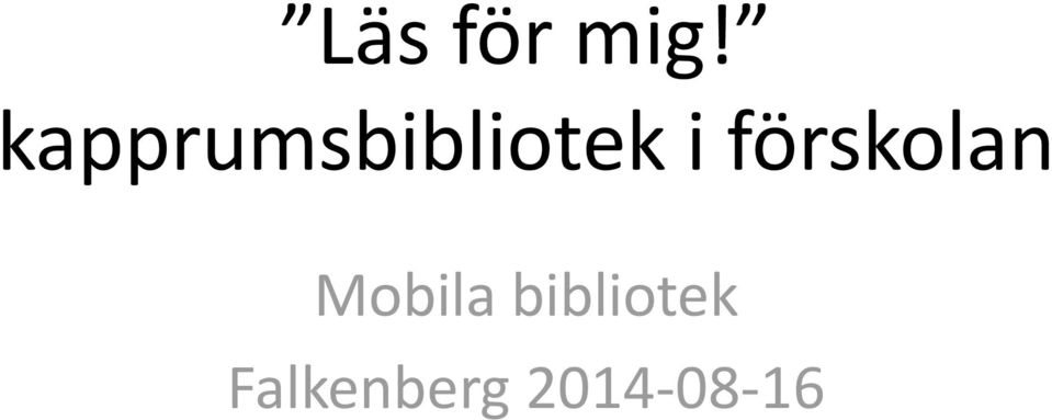 förskolan Mobila