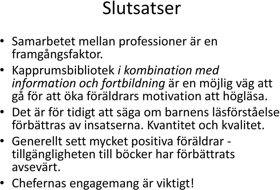 föräldrars motivation att högläsa.