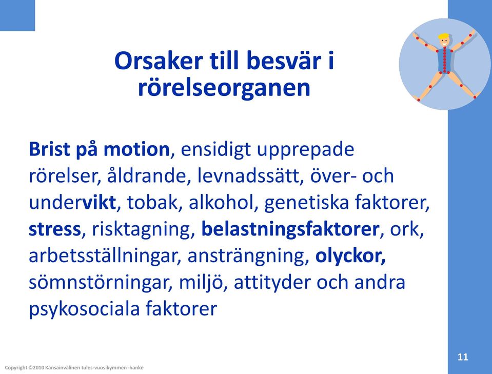 faktorer, stress, risktagning, belastningsfaktorer, ork, arbetsställningar,