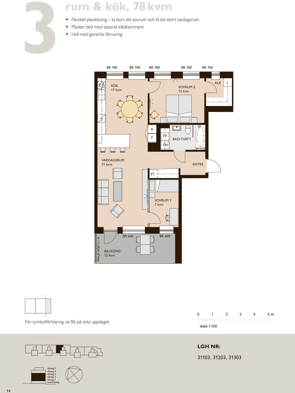 rum och kök, 46 m² mot vardagsrummet.