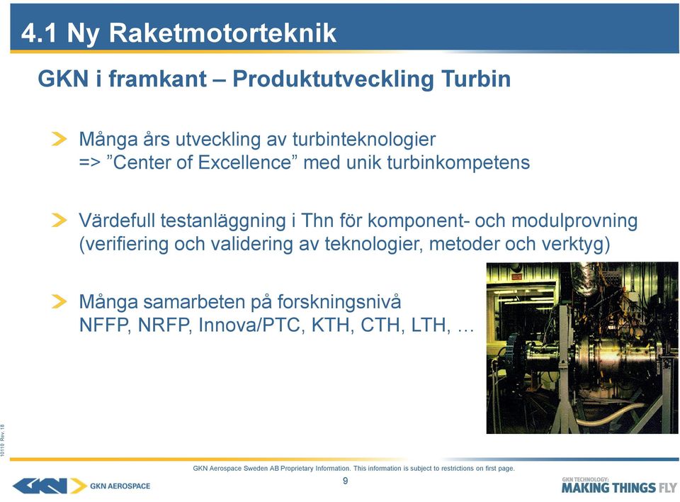 komponent- och modulprovning (verifiering och validering av teknologier, metoder