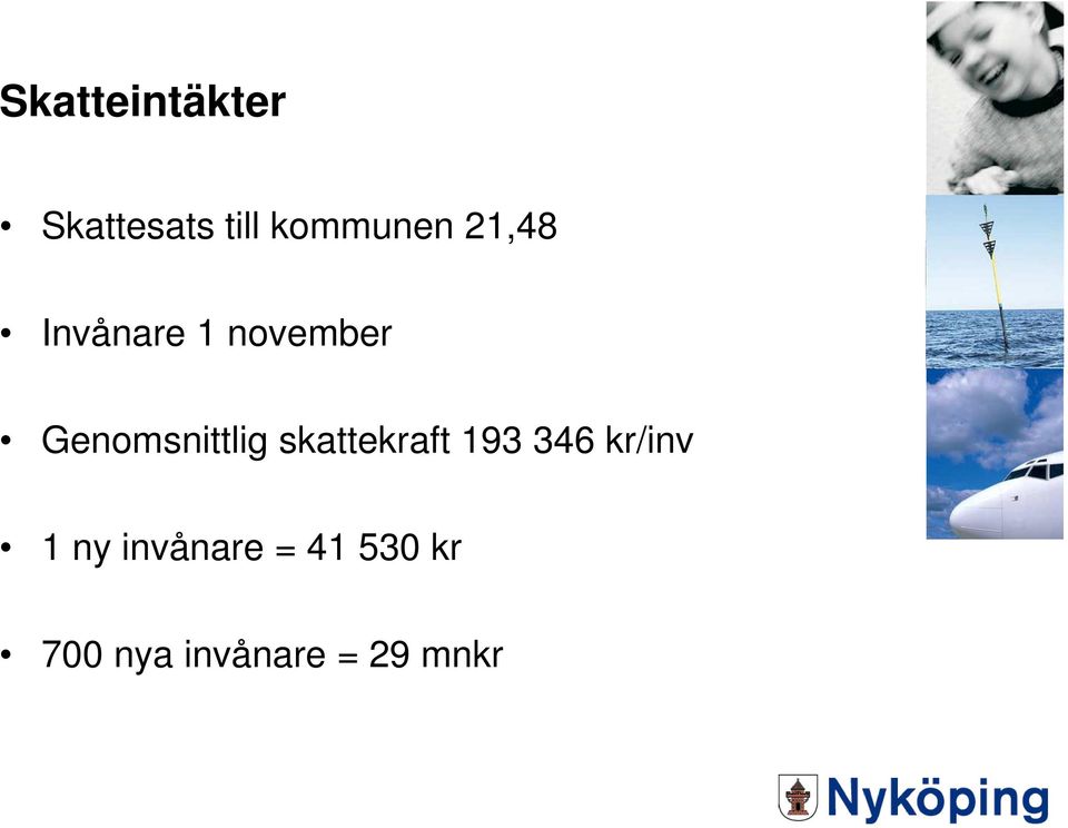 skattekraft 193 346 kr/inv 1 ny