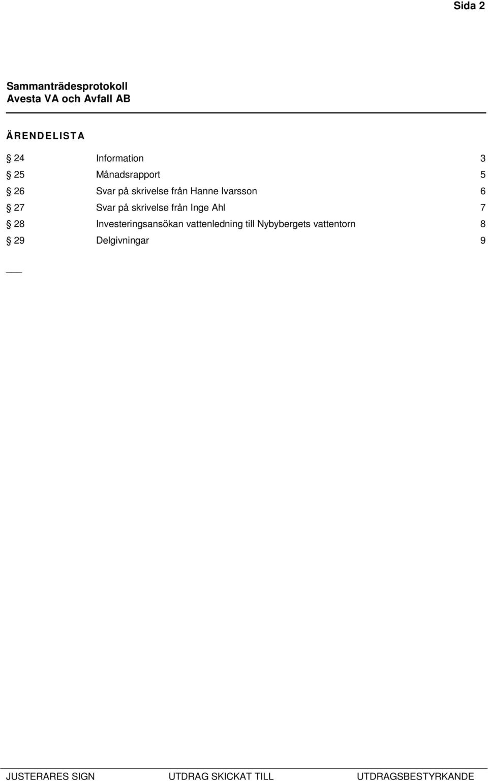 skrivelse från Inge Ahl 7 28 Investeringsansökan