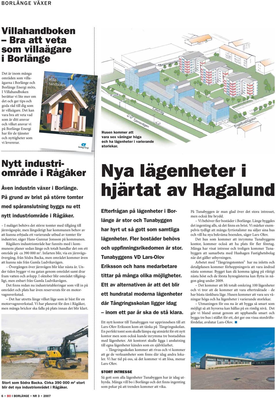 Det kan vara bra att veta vad som är ditt ansvar och vilket ansvar vi på Borlänge Energi har för de tjänster och nyttigheter som vi levererar.