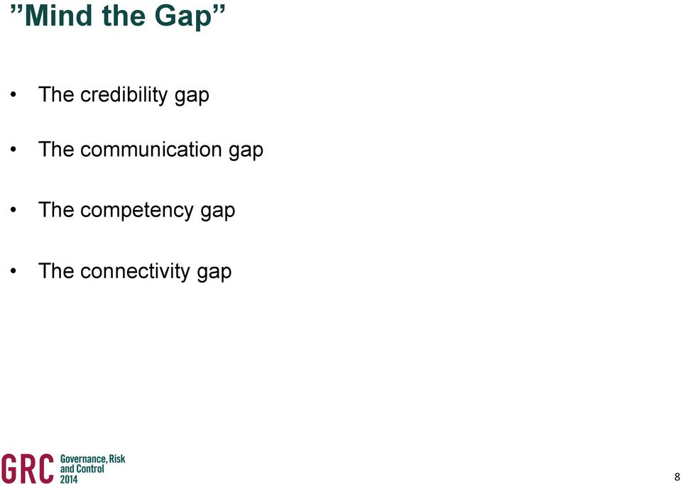 communication gap The