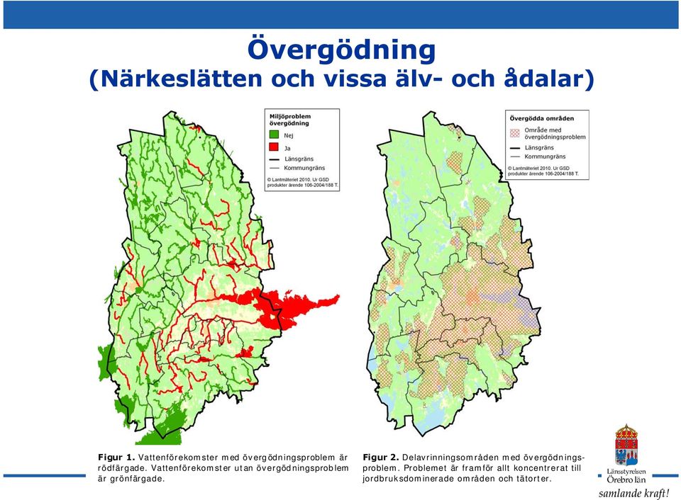 Vattenförekomster utan övergödningsproblem är grönfärgade. Figur 2.