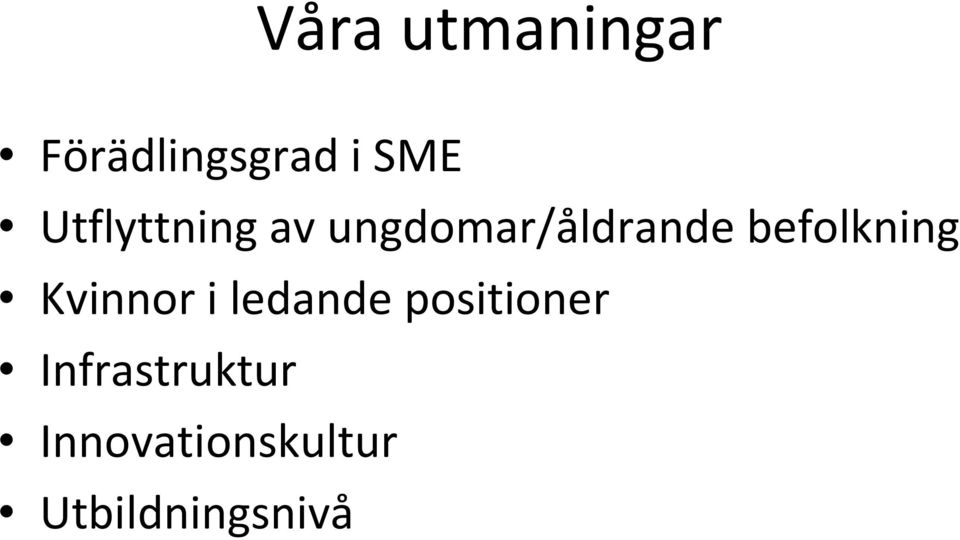 befolkning Kvinnor i ledande positioner