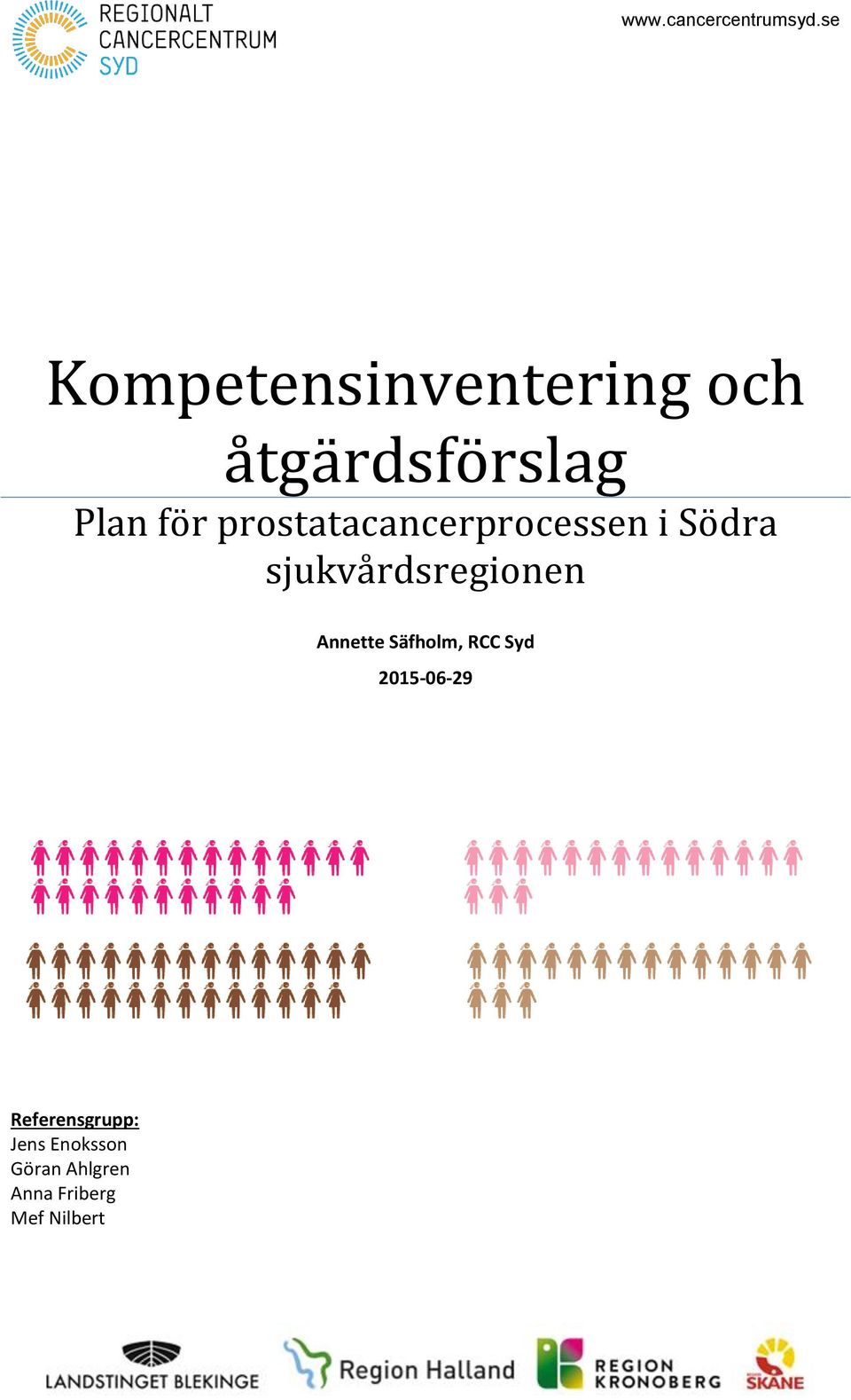 prostatacancerprocessen i Södra sjukvårdsregionen