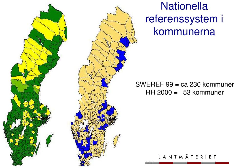 kommunerna SWEREF 99 =