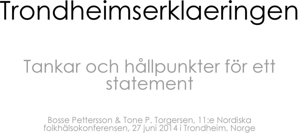 Pettersson & Tone P.